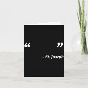 Silent Saint St Joseph Catholic Faith Quote Design Card