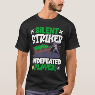 Silent Striker - Billiards And Cat  T-Shirt