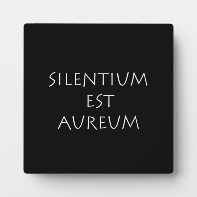 Silentium est aureum plaque (Front)