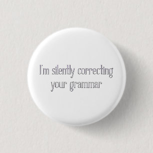 Silently Correcting Your Grammar Button