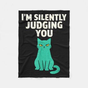 Silently judging funny sarcastic cat humour man fleece blanket
