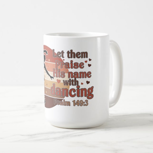 Silhouette of a dancer - Psalm based design Coffee Mug (Front Right)