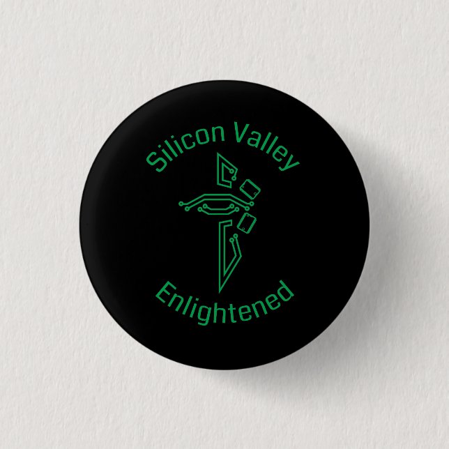 Silicon Valley Enlightened Button (Front)