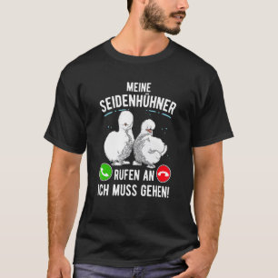 Silk Chicken Silk Chicken Saying Silkie Chicken Ch T-Shirt