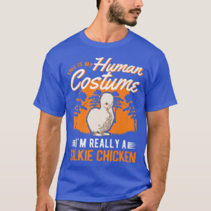 Silkie Chicken Human Costume Halloween Silkie Chic T-Shirt