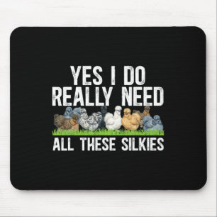 Silkie Chicken Lover Funny Silkie Owner Silkie Chi Mouse Pad