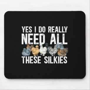 Silkie Chicken Lover Funny Silkie Owner Silkie Chi Mouse Pad