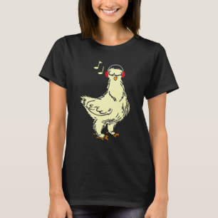 Silkie Chicken Musician - Farmer fun T-Shirt