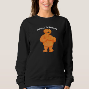Silkie Chicken Sassy Little Redhead Sweatshirt