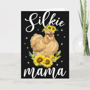 Silkie Mama Flowers Silkie Chicken Lover Silkie Ow Card