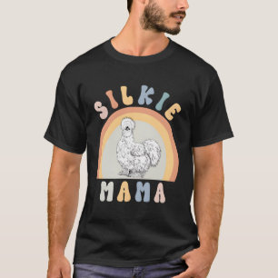 Silkie Mama Silky Chicken Mum Farm Animal T-Shirt