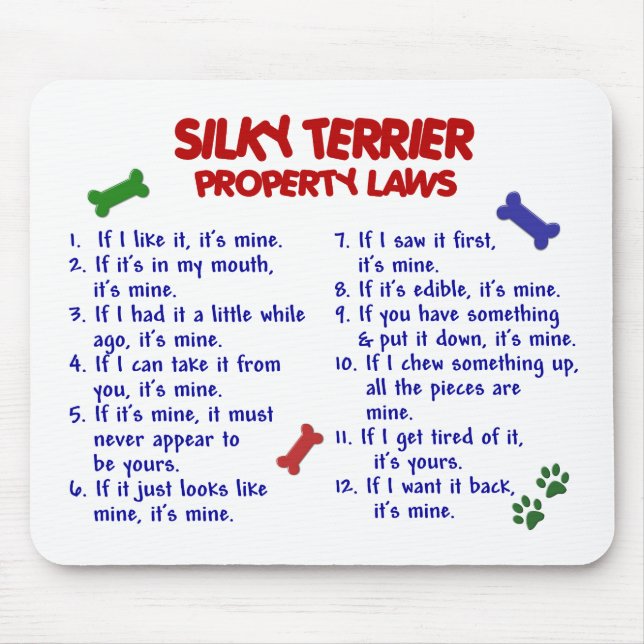 SILKY TERRIER Property Laws 2 Mouse Pad (Front)