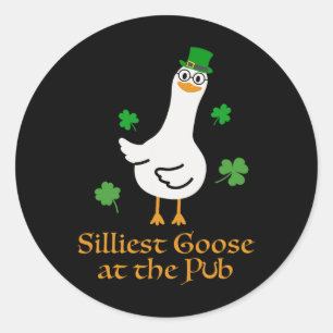 Silliest Goose At The Pub Whimsical Laughter Shamr Classic Round Sticker