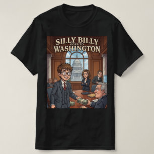 Silly Billy Goes to Washington T-Shirt