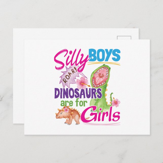 Silly Boys Dinosaurs are for Girls - Cute Postcard (Front/Back)