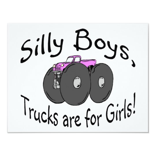 Silly Boys Trucks Are For Girl Pink Truck Card