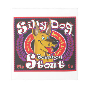 Silly Dog Bourbon Stout Notepad