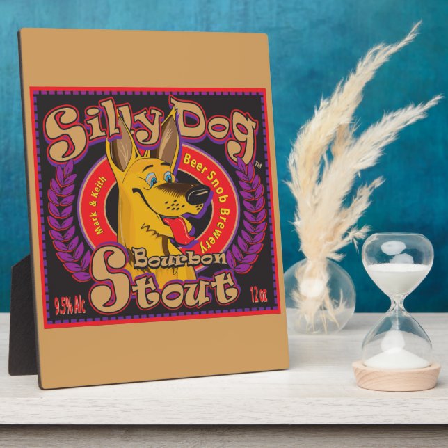 Silly Dog Bourbon Stout Plaque (Side)