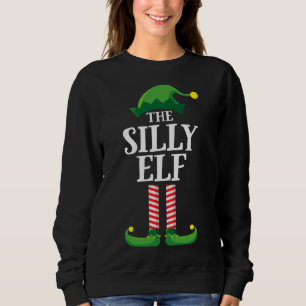 Silly Elf Matching Family Group Christmas Party Sweatshirt