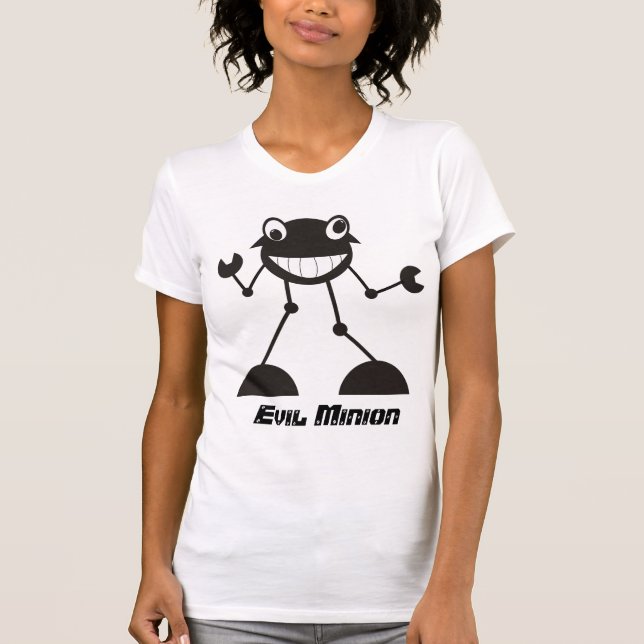 Silly Evil Robot - Evil Minion! T-Shirt (Front)