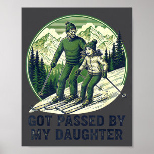 Silly Fun Ped Skiing Got Daughter Daughter Poster