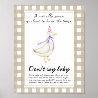 Silly Goose Baby Shower - Don't say baby