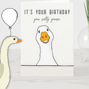  Silly Goose Birthday Funny Greeting  Adult Folded Card
