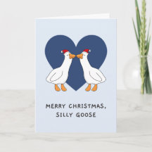 Silly Goose Christmas Card