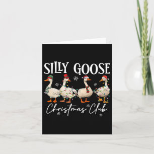 Silly Goose Christmas Club Funny Christmas Lights Card