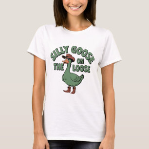 Silly Goose Funny Duck: Hilarious Waterfowl Comedy T-Shirt