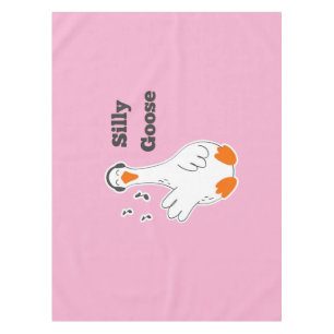 Silly goose, Funny Goose, Goose Lover Tablecloth