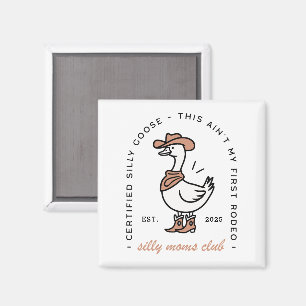 Silly goose mom cowgirl club funny farm animal magnet