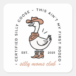 Silly goose mum cowgirl club funny farm animal square sticker