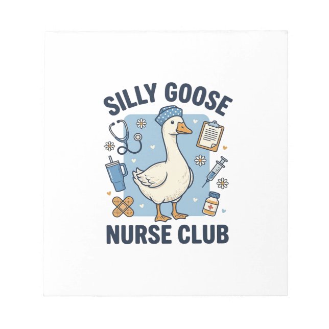 Silly Goose Nurse Club Funny Nurse Vector Design_1 Notepad (Front)