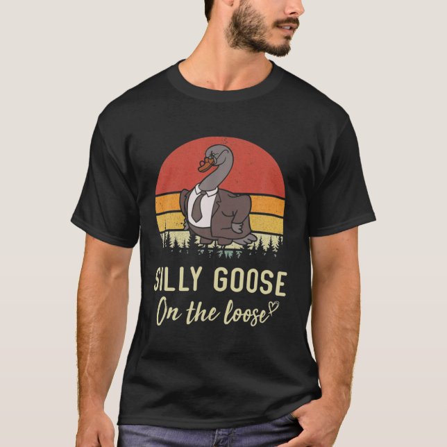 Silly Goose On The Loose Boss Pun Farm Animal Joke T-Shirt (Front)