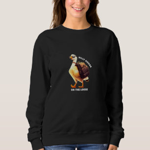 Silly Goose On The Loose Cute Bird Boys Girls Sweatshirt