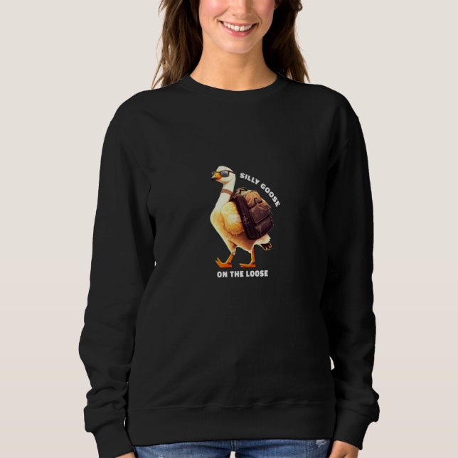 Silly Goose On The Loose Cute Bird Boys Girls Sweatshirt (Front)