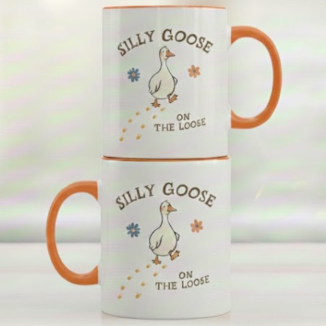 Silly Goose On The Loose Cute Funny Gift Birthday  Mug (Creator Uploaded)