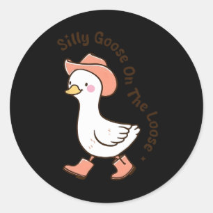 Silly Goose On The Loose Funny Cowboy Farmer Farmi Classic Round Sticker