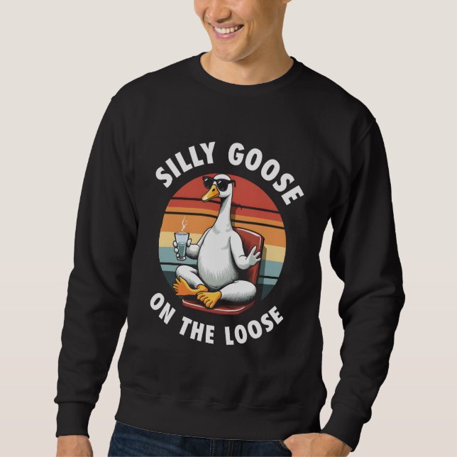Silly Goose on the Loose Meditation Yoga Retro Sweatshirt (Front)