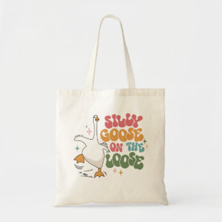 Silly goose on the loose, Silly Goose Club trendy Tote Bag