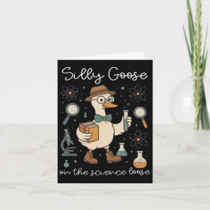 Silly Goose On The Science Loose Educator Teacher Card