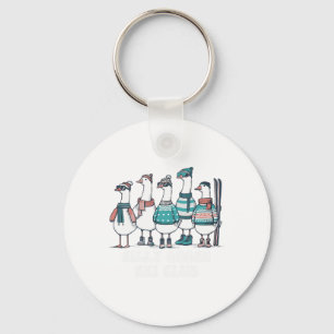 Silly Goose Ski Club Skiing Winter Holiday Quote Key Ring