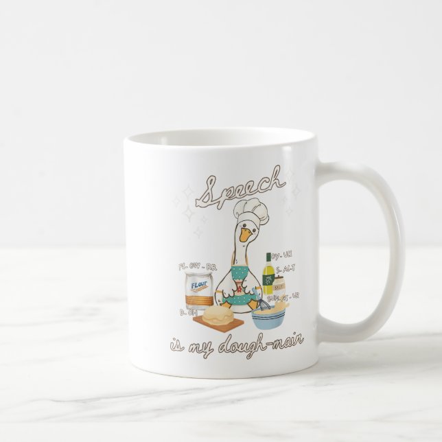 Silly Goose Speech Language Pathologist Speech Is  Coffee Mug (Right)