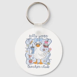 Silly Goose Teacher Club Back To School Funny Firs Key Ring