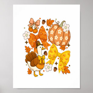 Silly Goose Thankgiving Coquette Turkey Poster