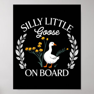 Silly Little Goose On-board Est 2026 Pregnancy Ann Poster