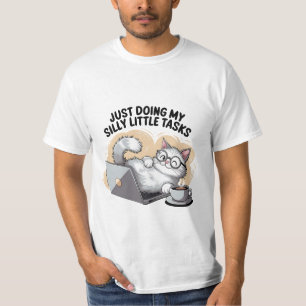 Silly Little Tasks Funny Cat Laptop ✨💻🐈 T-Shirt