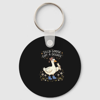 Silly of goose got a degree funny graduation key ring