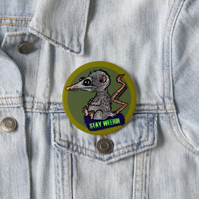 silly opossum 7.5 cm round badge (In Situ)
